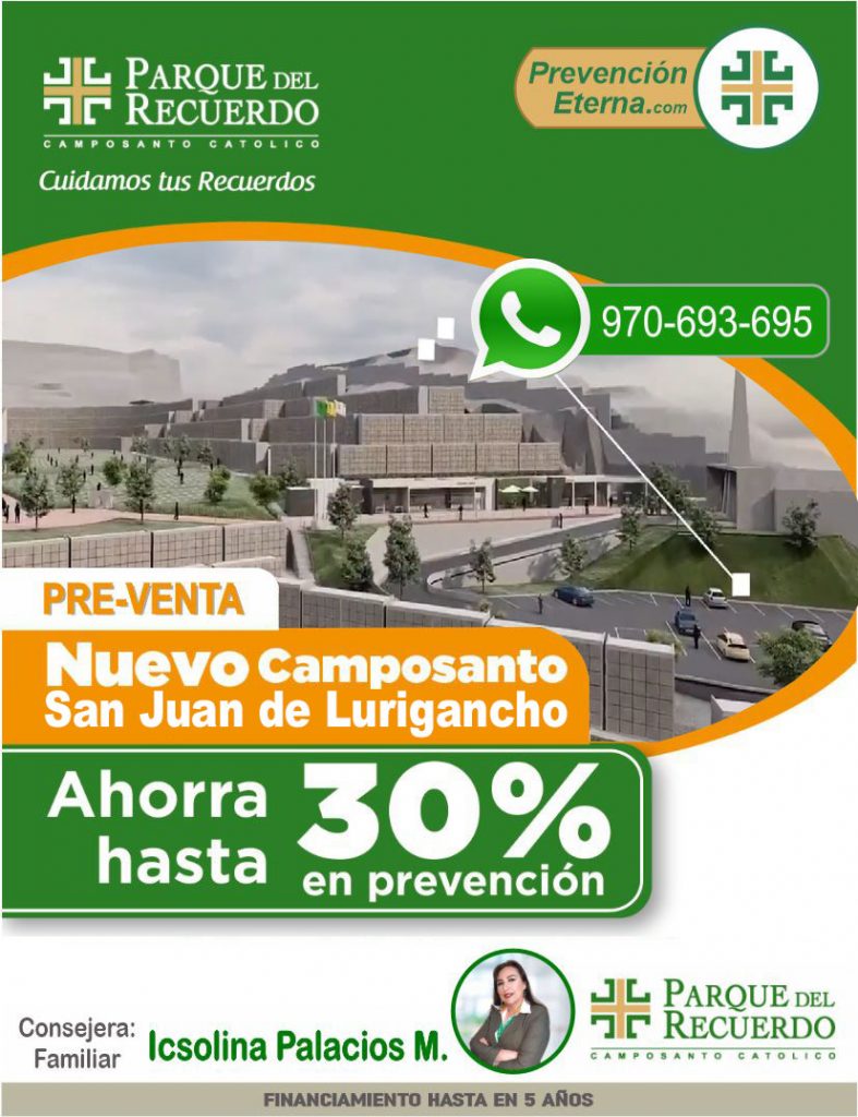 Nuevo Camposanto Parque del Recuerdo San Juan de Lurigancho Parque del Recuerdo